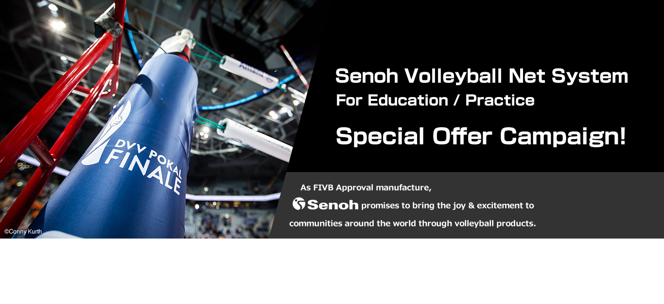 Senoh Volleyball Net System Special Offer Campaign!
